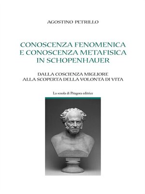 cover image of Conoscenza fenomenica e conoscenza metafisica in Schopenhauer